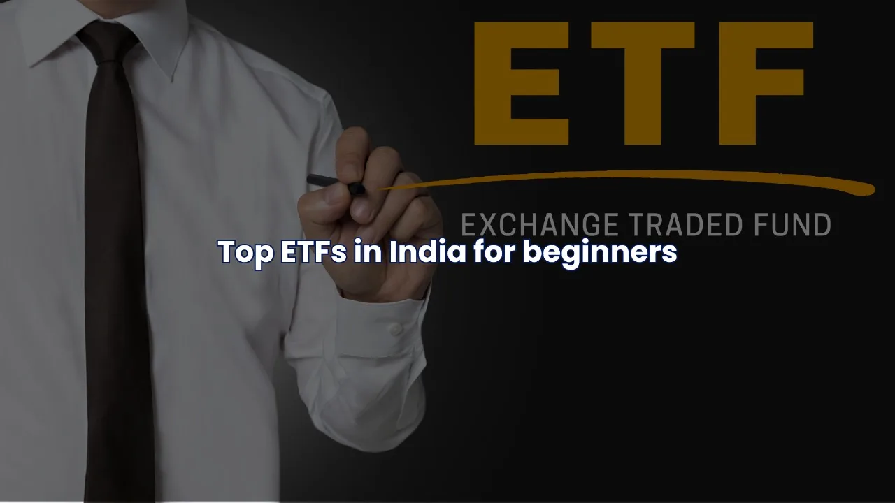Top ETFs in India